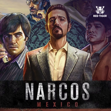 Redtiger : Narcos Mexico - JPMAXWIN188